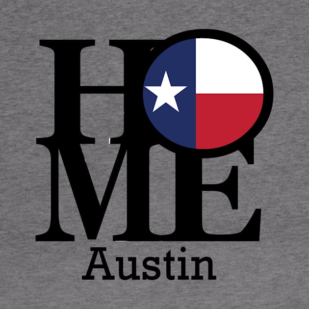 HOME Austin Texas by homebornlove